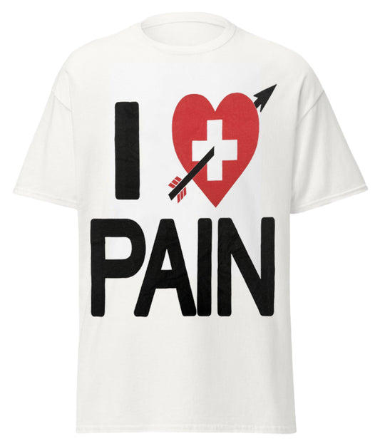 I <3 Pain Tee